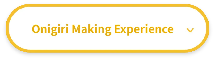 (4) Onigiri Making Experience